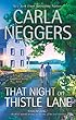 That Night on Thistle Lane (A Swift River Valley Novel, Book 2)