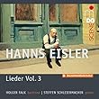Hanns Eisler: Lieder Vol. 3