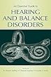 An Essential Guide to Hearing and Balance Disorders (English Edition)