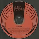 オール・マイ・フレンズ・アー・フューネラル・シンガーズ