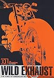 Wild Exhaust�`The King Of American Motorcycle�` VOL.1