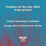 Freedom of the City 2001
