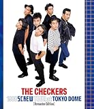 チェッカーズ 1988 SCREW TOUR at 東京ドーム[Remaster Edition] - チェッカーズ (特典なし) [Blu-ray]
