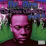 THE DETOX CHRONICLEZ PART 4