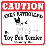 CAUTION AREA PATROLLED By Toy Fox Terrier Security Co. サインボード：トイフォックステリア 注意 警戒中 セキュリティ 看板 Made in U.