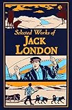Selected Works of Jack London (Leather-bound Classics)