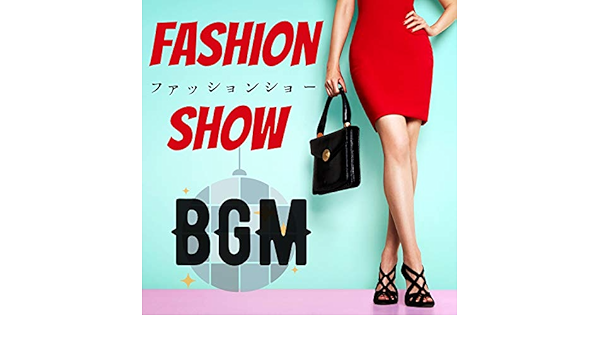 Amazon Co Jp ファッションショーｂｇｍ ショークイーン Digital Music