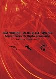 �wGUN FRONTIER/METAL BLACK/DINO REX�xSound Tracks for Digital Generation�`GameMusic Discovery Series�`