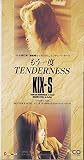 もう一度TENDERNESS