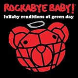 RockabyeBaby ロッカバイベイビー【正規代理店輸入】 子守歌のCD ララバイ of Green Day グリーンデイ rbb0001-15