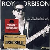 Only the Lonely (Mono)/Oh Pretty Woman (Live from [Analog]