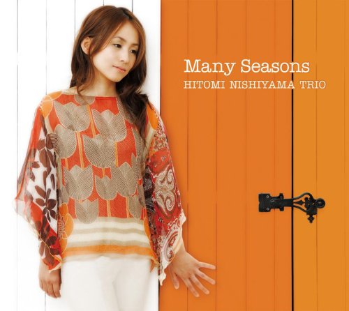 Many Seasons | 西山瞳トリオ | オリコンニュース（ORICON NEWS）