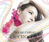House Nation Electro by House Nation Electro (2008-02-13)