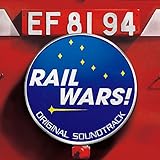 TV�A�j���wRAIL WARS!�x�I���W�i���T�E���h�g���b�N