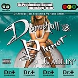 DANCEHALL PLANET -CALLIN�f-