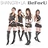 BeForU「Shangri-La」