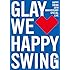 GLAY「HAPPY SWING 20th Anniversary SPECIAL LIVE ~We▽Happy Swing~ Vol.2(通常盤)」