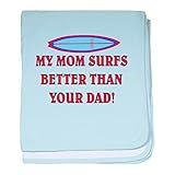 CafePress – My Mom Surfs Better # 2 – スーパーソフトベビー毛布、新生児おくるみ ブルー 057580117625CD2