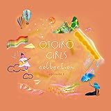 OTOIRO GIRLS collection �`episode1�`