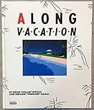 ALONG V・A・C・A・T・I・O・N　ア　ロング　バケイション (artback)