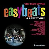 The Best Of The Easybeats + Pretty Girl