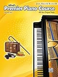 Alfred's Premier Piano Course: Jazz, Rags & Blues 1B
