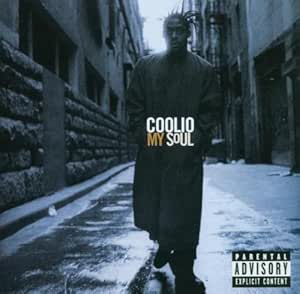 Amazon My Soul Coolio ウェストコースト ミュージック