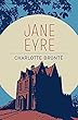 Jane Eyre (Prerfectly Annotated) (English Edition)