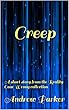 Creep: Short Story from Reality Gone Wrong Collection (English Edition)