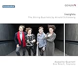 Insights, The String Quartets by Arnold Schoenberg