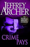 Crime Pays: The Year of Short Stories – July (English Edition)