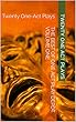 The Best of One Act Play Depot Volume One: Twenty One-Act Plays (English Edition)