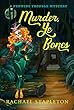 Murder, Ye Bones (A Penning Trouble Mystery Book 3) (English Edition)