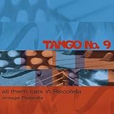 All Them Cats in Ricoleta: Vintage Piazzolla