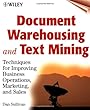 Document Warehousing and Text Mining