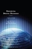Preserving Digital Materials (English Edition)