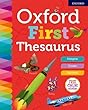 Oxford First Thesaurus (Oxford Dictionaries)
