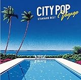 City Pop Voyage - Standard Best
