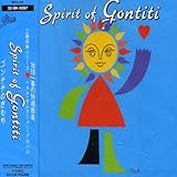 SPIRIT OF GONTITI