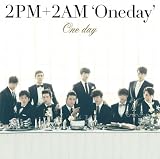 One day 2PM+2AM 'Oneday'
