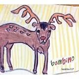 bambino EP