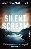 Silent Scream – Wie lange kannst du schweigen?: Kriminalroman (Kim-Stone-Reihe 1) (German Edition)