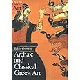 Archaic and Classical Greek Art