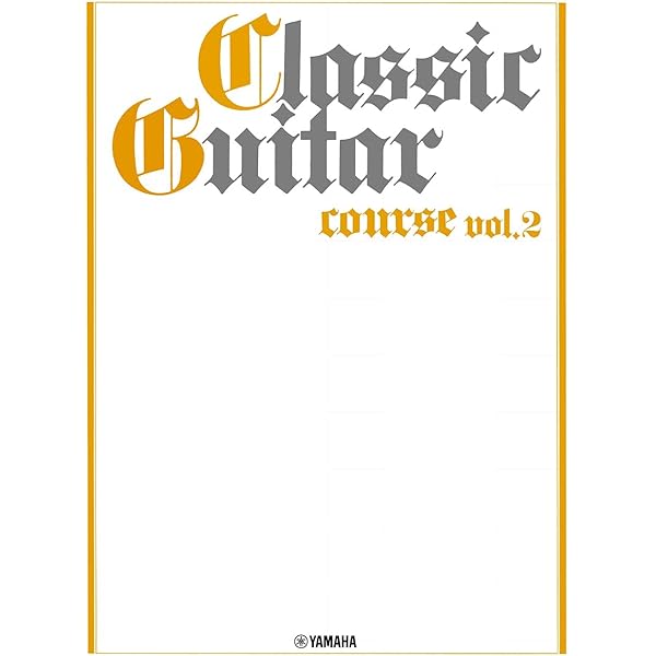 ギターソロ クラシックギターコースVol.4 [改訂版] | ヤマハ音楽振興会 
