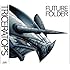 TRICERATOPS「FUTURE FOLDER」