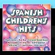 Spanish Children's Hits