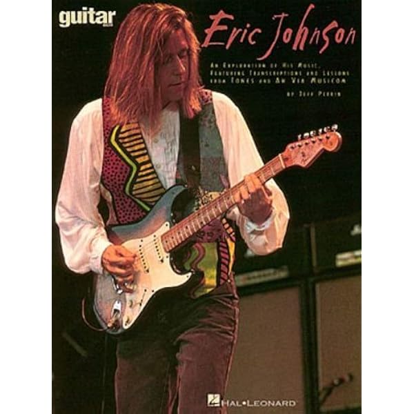 Amazon.co.jp: Eric Johnson Songbook: Guitar Play-Along Volume 118 