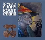 Pacha: Funky Room 10th Anniv.