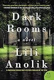 Dark Rooms: A Novel