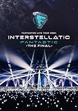 【メーカー特典あり】FANTASTICS LIVE TOUR 2024 "INTERSTELLATIC FANTASTIC" -THE FINAL-(DVD2枚組)(特典:オリジナルトレカ) [HD DVD]